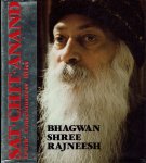 Osho (Bhagwan Shree Rajneesh) - Sat-Chit-Anand - Truth Consciouness Bliss Osho (Bhagwan Shree Rajneesh) - Sat-Chit-Anand - Truth Consciouness Bliss