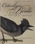 Feduccia, Alan. - Catesby's Birds of Colonial America Feduccia, Alan. - Catesby's Birds of Colonial America