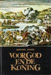 Bowen, Marjorie - Voor God en de koning (3)