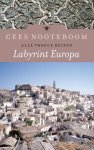 Cees Nooteboom - Labyrint Europa Alle vroege reizen