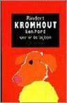 Rindert Kromhout - Een hond om in te bijten