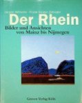 Wilhelm, J. and G. Zehnder - Der Rhein, Bilder und Ansichten Wilhelm, J. and G. Zehnder - Der Rhein, Bilder und Ansichten