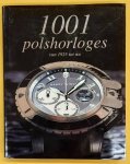 HÄUBERMANN, MARTIN [SAMENSTELLING]. - 1001 Polshorloges. Van 1925 tot nu.