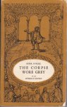 O'Neill, Peter - The Corpse Wore Grey