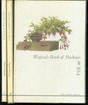 Saunders, Eileen. - Wagtails book of fuchsias. Part I + II + III