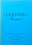 Jean-Pierre Criqui - A Cezanne (Enquete)
