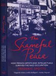Spotts, Frederic - The Shameful Peace: How French Artists and Intellectuals survived the Nazi occupation Spotts, Frederic - The Shameful Peace: How French Artists and Intellectuals survived the Nazi occupation