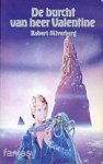 Silverberg, Robert - De Boeken van Majipoor 1: De Burcht van Heer Valentine (Centripress)