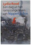 L. Rood - DAG UIT HET RAMPZ.LEVEN NIPPERTJE BOV