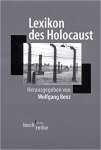 Wolfgang Benz 31816 - Lexikon des Holocaust