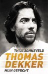 Thijs Zonneveld 74264 - Thomas Dekker Mijn gevecht