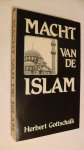 Gottschalk Herbert - Macht van de Islam