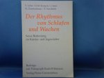 S. Leber / E.M. Kranich / J. Smit / H. Zimmermann / E. Schuberth - Der Rythmus von Schlafen und Wachen. Seine Bedeutung im Kindes- und Jugendalter