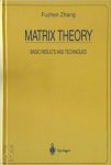 Fuzhen Zhang - Matrix Theory