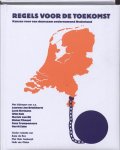Piet Hein Coebergh - Regels voor de toekomst