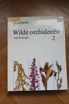 Landwehr, J. - Wilde orchideeen van Europa II