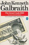 John Kenneth Galbraith - The great crash 1929