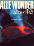 Goock, Roland - Alle Wunder dieser Welt