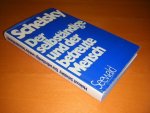 Helmut Schelsky - Der selbstandige und der betreute Mensch