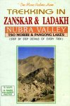 Agarwala, A. P. - Trekking in Zanskar and Ladakh. Nubra Valley
