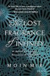 Moir Min - The Lost Fragrance of Infinity