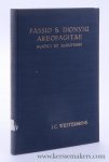 Westerbrink, Johannes Cornelis. - Passio S. Dionysii Areopagitae rustici et eleutherii. Uitgegeven naar het Leidse handschrift vulcanianus 52.