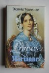 Dieuwke Winsemius - Prinses Marianne verguisd, bemind
