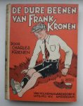 KRIENEN, CHARLES, - De dure beenen van Frank Kronen.