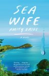 Amity Gaige - Sea Wife