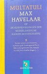 Multatuli - Max Havelaar, of de koffiveilingen der Nederlandse Handelmaatschappy