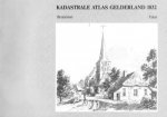 Drs. C.A. Verspuij, N. Heijligenberg, J. van Eck, Drs J. Enklaar - Kadastrale Atlas Gelderland 1832 Brummen Tekst - Kadastrale gegevens