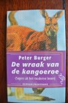 Burger, Peter - DE WRAAK VAN DE KANGOEROE (Sagen uit het moderne leven)