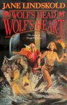 Jane Lindskold - Wolf's Head, Wolf's Heart