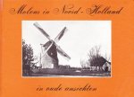 H.A. Visser - Molens in Noord-Holland in oude ansichten