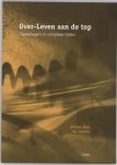 [{:name=>'W. Koot', :role=>'A01'}, {:name=>'I. Sabelis', :role=>'A01'}] - Over-Leven Aan De Top