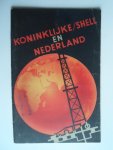  - Koninklijke / Shell en Nederland