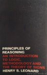 LEONARD, H.S. - Principles of reasoning. An introduction to logic, methodology, and the theory of signs.