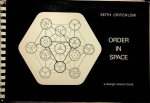 Critchlow, Keith - Order in Space. A design source book