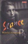 Horwath, Witold - Seance