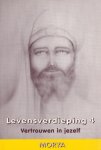 Geert Crevits - Levensverdieping 4 - Vertrouwen in jezelf / Morya