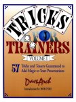 Arch, Dave - Tricks for Trainers, Volume 1 / 57 Tricks and Teasers Guaranteed to Add Magic to Your Presentation
