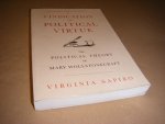 Virginia Sapiro - A Vindication of Political Virtue The Political Theory of Mary Wollstonecraft Virginia Sapiro - A Vindication of Political Virtue The Political Theory of Mary Wollstonecraft