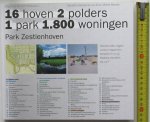 Anne Mieke Backer, Mariëtte Kamphuis - Park Zestienhoven : 16 hoven, 2 polders, 1 park en 1.800 woningen