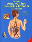 Hans G. Schellenberger, Maren von Klitzing - De Grote Atlas Van Het Menselijk Lichaam Voor Kinderen