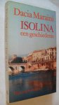 Maraina Dacia - Isolina / een geschiedenis