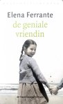 Ferrante, Elena - De geniale vriendin / jeugd, puberteit