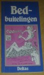 Jager, Jan de / Laat, Henk de - Bedbuitelingen