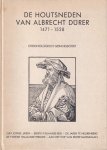 niet vermeld - De houtsneden van Albrecht Dürer. 1471-1528. Chronologisch gerangschikt