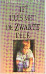 Holland, Isabelle - Het huis met de zwarte deur