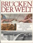 Bihalji-Merin, Oto - Brücken der Welt.